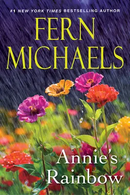 Curcubeul lui Annie: O poveste palpitantă de dragoste și dreptate - Annie's Rainbow: A Thrilling Tale of Love and Justice