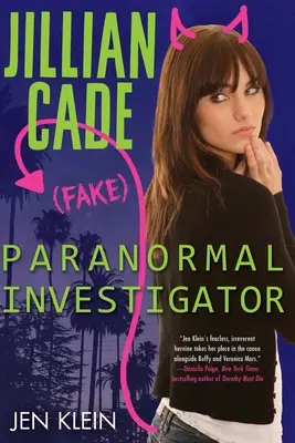 Jillian Cade: (Fals) investigator paranormal - Jillian Cade: (Fake) Paranormal Investigator