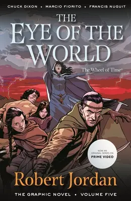 The Eye of the World: Romanul grafic, volumul cinci - The Eye of the World: The Graphic Novel, Volume Five