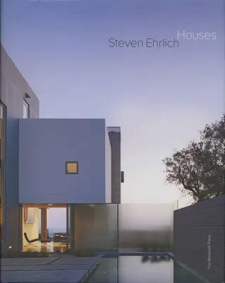Steven Ehrlich Case - Steven Ehrlich Houses