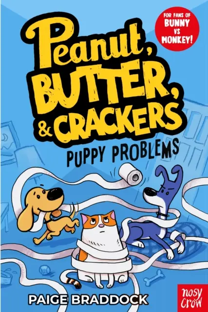 Puppy Problems - O poveste cu alune, unt și biscuiți - Puppy Problems - A Peanut, Butter & Crackers Story