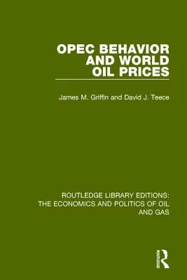 Comportamentul OPEC și prețurile mondiale ale petrolului - OPEC Behaviour and World Oil Prices