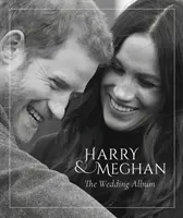 Prințul Harry și Meghan Markle - Albumul de nuntă - Prince Harry and Meghan Markle - The Wedding Album