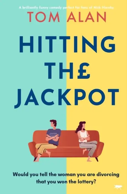 Hitting the Jackpot - O comedie strălucitor de amuzantă, perfectă pentru fanii lui Nick Hornby - Hitting the Jackpot - A brilliantly funny comedy perfect for fans of Nick Hornby