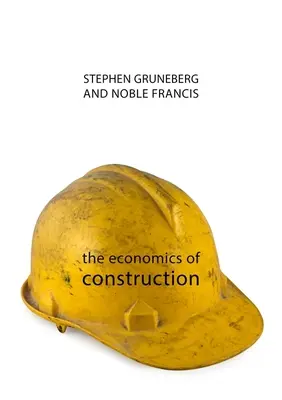 Economia construcțiilor - The Economics of Construction