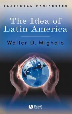 Ideea Americii Latine - Idea Latin America
