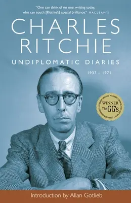 Jurnale nediplomatice: 1937-1971 - Undiplomatic Diaries: 1937-1971