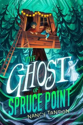 Fantoma din Spruce Point - The Ghost of Spruce Point