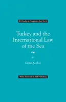 Turcia și dreptul internațional al mării - Turkey and the International Law of the Sea