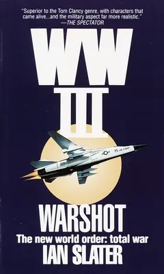 Al treilea război mondial: Warshot - WW III: Warshot