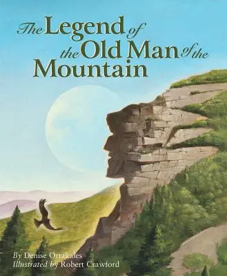 Legenda bătrânului din munte (The Legend of the Old Man of the Mountain) - The Legend of the Old Man of the Mountain
