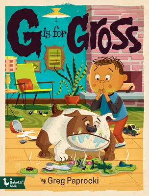 G de la Gross - G Is for Gross