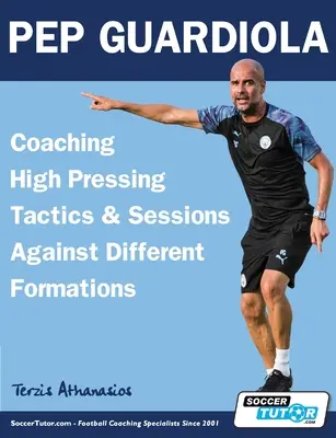 Pep Guardiola - Antrenamente tactice și sesiuni de presiune ridicată împotriva diferitelor formații - Pep Guardiola - Coaching High Pressing Tactics & Sessions Against Different Formations