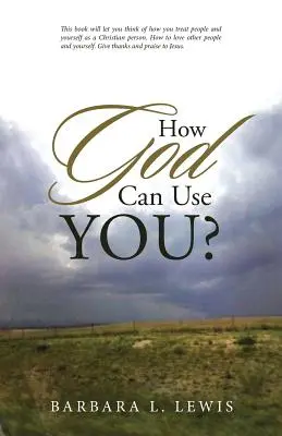 Cum te poate folosi Dumnezeu? - How God Can Use You?