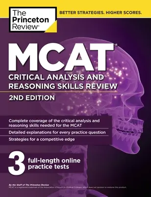 MCAT Critical Analysis and Reasoning Skills Review, ediția a 2-a - MCAT Critical Analysis and Reasoning Skills Review, 2nd Edition