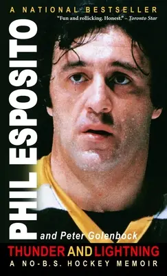 Thunder and Lightning - A No-B.S. Hockey Memoir