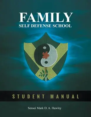 Școala de autoapărare a familiei - Family Self Defense School