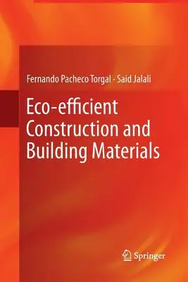 Construcții și materiale de construcții eco-eficiente - Eco-Efficient Construction and Building Materials