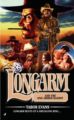 Longarm și banditul cu un singur braț - Longarm and the One-Armed Bandit