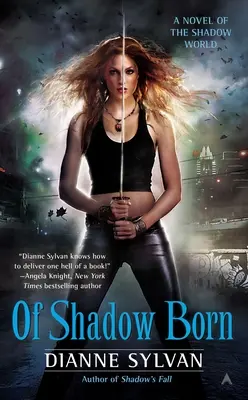 Din umbră s-a născut - Of Shadow Born