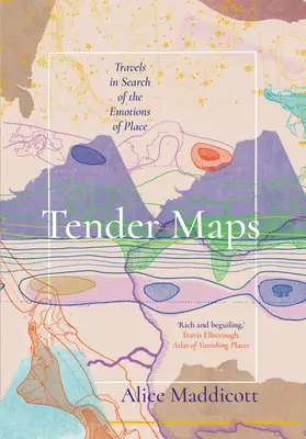 Hărți tandre - Tender Maps