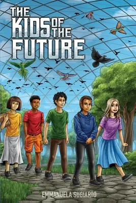 Copiii viitorului - The Kids of The Future