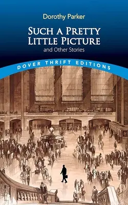 Such a Pretty Little Picture și alte povestiri - Such a Pretty Little Picture and Other Stories