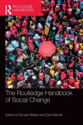 Manualul Routledge al schimbării sociale - The Routledge Handbook of Social Change