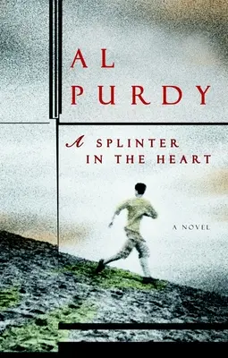 O așchie în inimă - A Splinter in the Heart