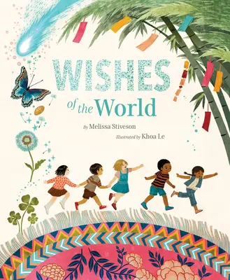 Dorințele lumii - Wishes of the World