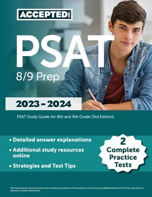 PSAT 8/9 Prep 2023-2024: 2 teste practice complete, ghid de studiu PSAT pentru clasa a 8-a și a 9-a [ediția a 3-a] - PSAT 8/9 Prep 2023-2024: 2 Complete Practice Tests, PSAT Study Guide for 8th and 9th Grade [3rd Edition]