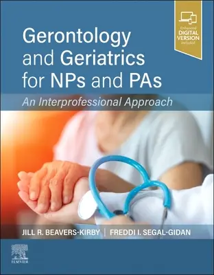 Gerontologie și geriatrie pentru Nps și Pas: O abordare interprofesională - Gerontology and Geriatrics for Nps and Pas: An Interprofessional Approach