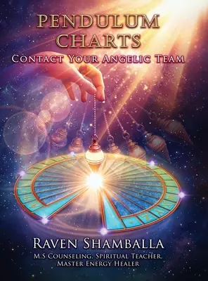 Grafice cu pendul: Contactează-ți echipa angelică - Pendulum Charts: Contact Your Angelic Team