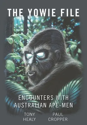 Dosarul Yowie - The Yowie File