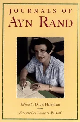 Jurnalele lui Ayn Rand - The Journals of Ayn Rand