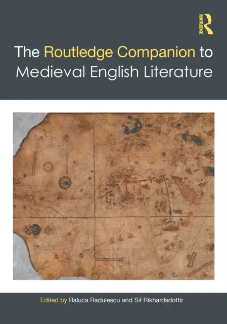 The Routledge Companion pentru literatura engleză medievală - The Routledge Companion to Medieval English Literature