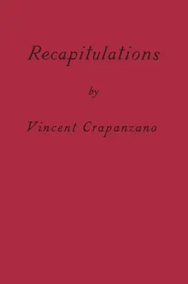 Recapitulări: A Memoir - Recapitulations: A Memoir