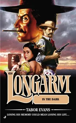 Longarm în întuneric - Longarm in the Dark
