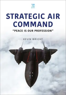 Comandamentul aerian strategic: Pacea este profesia noastră - Strategic Air Command: Peace Is Our Profession