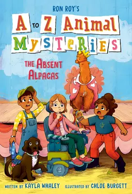 Misterele animalelor de la A la Z #1: Alpaca absentă - A to Z Animal Mysteries #1: The Absent Alpacas