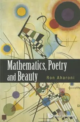 Matematică, poezie și frumusețe - Mathematics, Poetry and Beauty