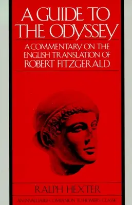Ghid pentru Odiseea - un comentariu asupra traducerii în limba engleză a lui Robert Fitzgerald - Guide to The Odyssey - A Commentary on the English Translation of Robert Fitzgerald