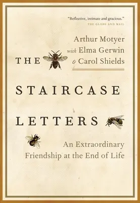 Scrisorile de pe scări (The Staircase Letters): O prietenie extraordinară la sfârșitul vieții - The Staircase Letters: An Extraordinary Friendship at the End of Life