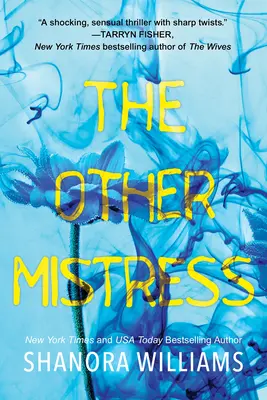 The Other Mistress (Cealaltă amantă): Un thriller psihologic captivant cu o întorsătură șocantă - The Other Mistress: A Riveting Psychological Thriller with a Shocking Twist