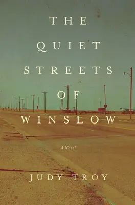 Străzile liniștite din Winslow - Quiet Streets Of Winslow