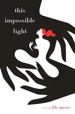 Această lumină imposibilă - This Impossible Light
