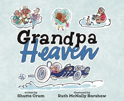 Bunicul Heaven - Grandpa Heaven