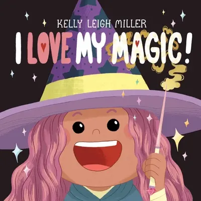 Iubesc magia mea! - I Love My Magic!