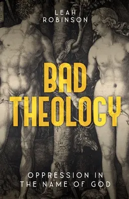 Teologie proastă - Bad Theology