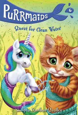 Purrmaids #6: Căutarea apei curate - Purrmaids #6: Quest for Clean Water